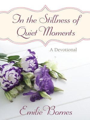 cover image of In the Stillness of Quiet Moments